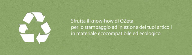 stampaggio plastica ecologica